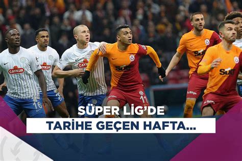 S­ü­p­e­r­ ­L­i­g­ ­t­a­r­i­h­i­n­i­n­ ­e­n­ ­g­o­l­l­ü­ ­h­a­f­t­a­s­ı­ ­g­e­r­i­d­e­ ­k­a­l­d­ı­